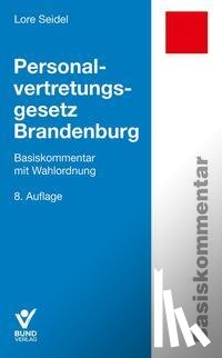 Seidel, Lore - Personalvertretungsgesetz Brandenburg