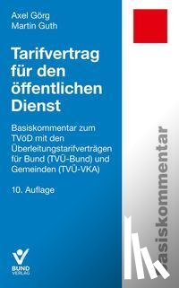 Görg, Axel, Guth, Martin - Tarifvertrag für den öffentlichen Dienst