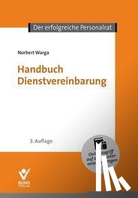 Warga, Norbert, Wirlitsch, Michael D., Worch, Alexandra - Handbuch Dienstvereinbarung
