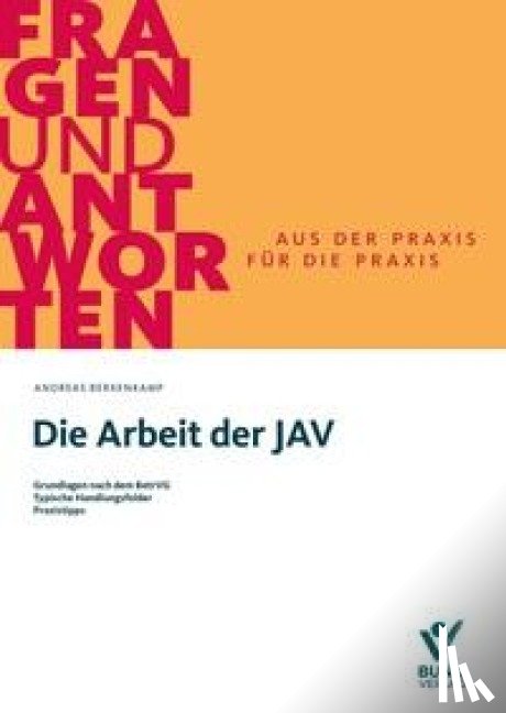 Berkenkamp, Andreas - Die Arbeit der JAV