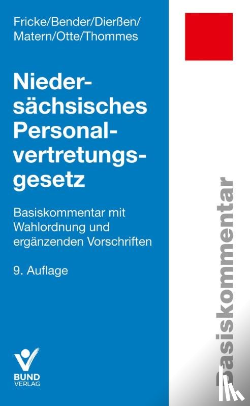Fricke, Detlef, Bender, Martin, Dierßen, Martina, Otte, Karl - Niedersächsisches Personalvertretungsgesetz