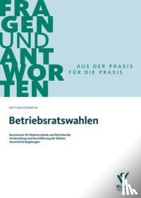 Frowein, Bettina - Betriebsratswahlen