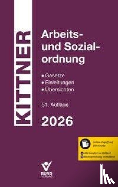 Kittner, Michael - Arbeits- und Sozialordnung 2026