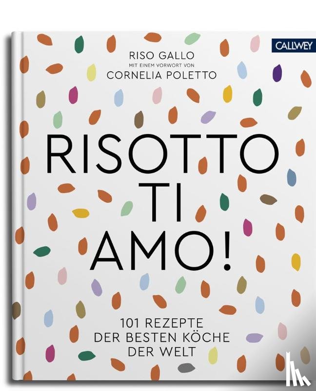  - Risotto, ti amo!