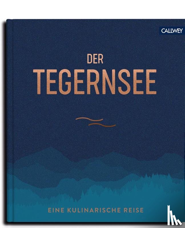 Kotteder, Franz - Der Tegernsee
