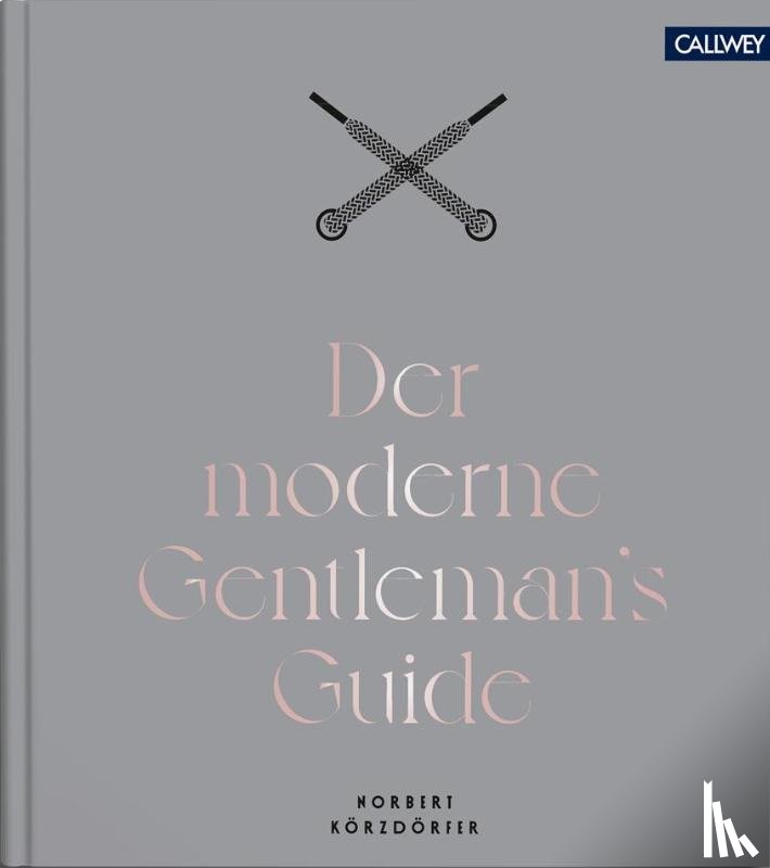 Körzdörfer, Norbert - Der moderne Gentleman's Guide