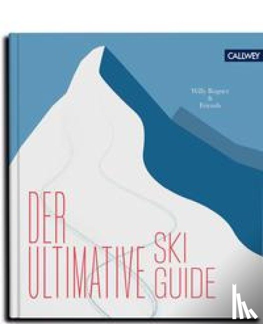 Scharnigg, Max - Der ultimative Skiguide