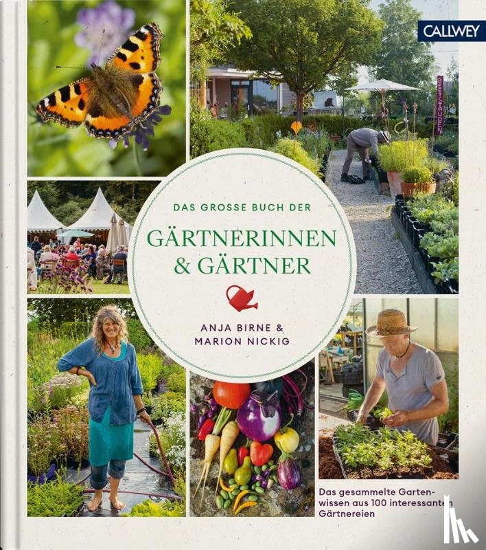 Birne, Anja - Das große Buch der Gärtnerinnen & Gärtner