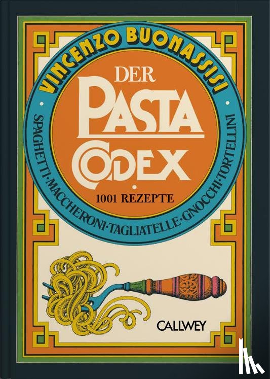 Buonassisi, Vincenzo - Der Pasta-Codex