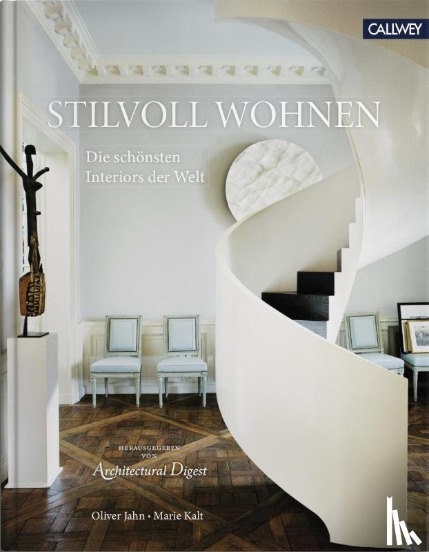 Wintour, Anna, Kalt, Marie, Jahn, Oliver - Stilvoll Wohnen