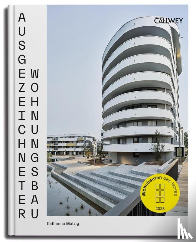 Matzig, Katharina, Carsten, Stefan - Ausgezeichneter Wohnungsbau 2023