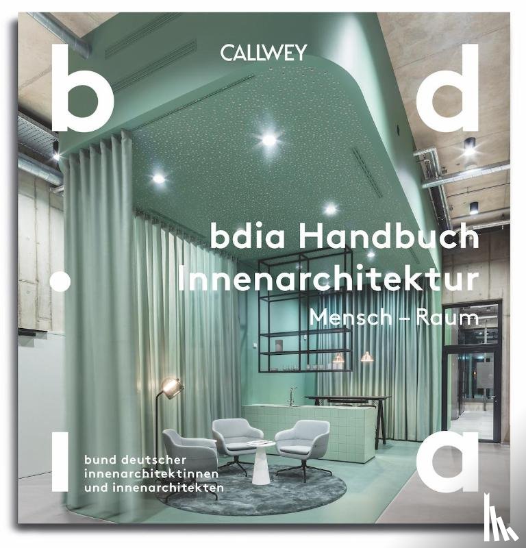  - BDIA Handbuch Innenarchitektur 2024/25 - Mensch - Raum