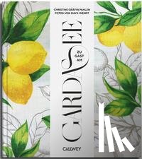 Pahlen, Christine von der - Zu Gast am Gardasee