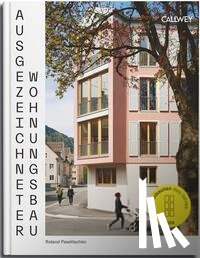 Pawlitschko, Roland - Ausgezeichneter Wohnungsbau 2024