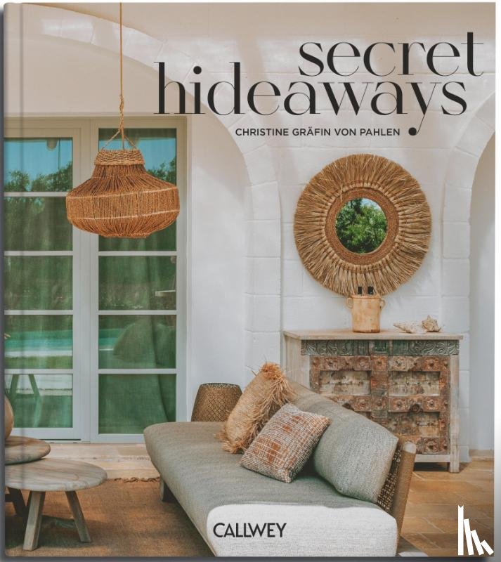 Pahlen, Christine von der - Secret Hideaways