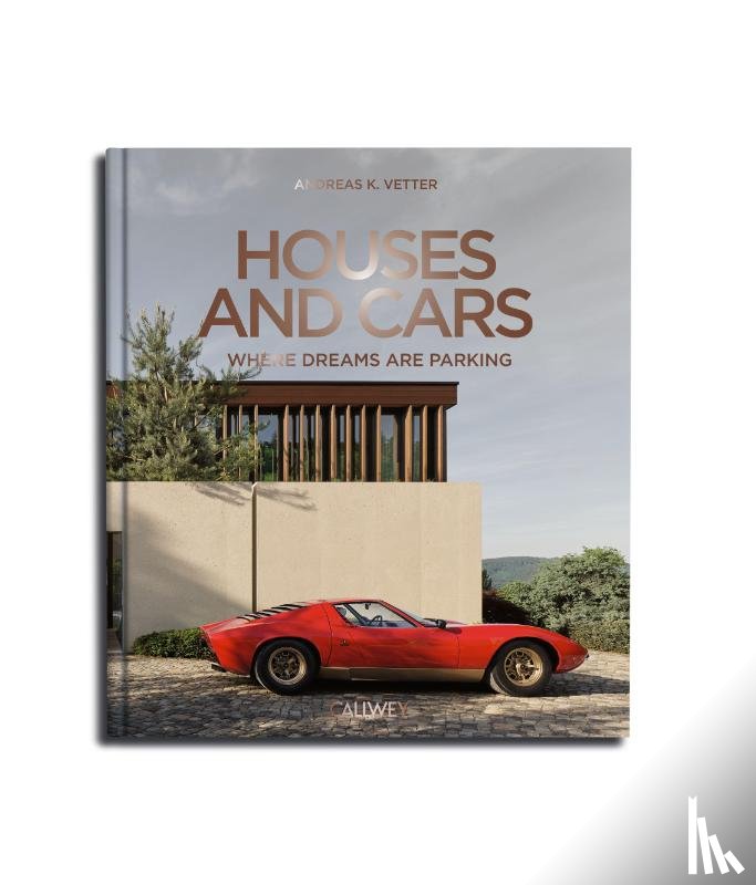 Vetter, Andreas K. - Houses and Cars