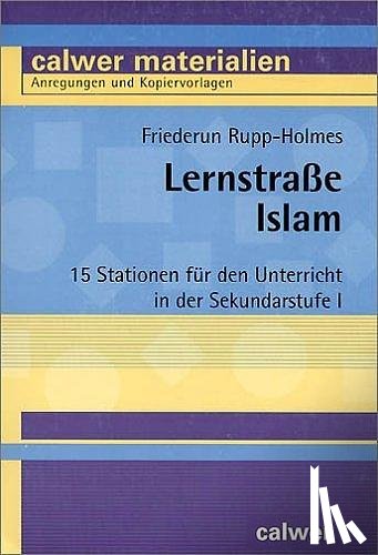 Rupp-Holmes, Friederun - Lernstraße Islam