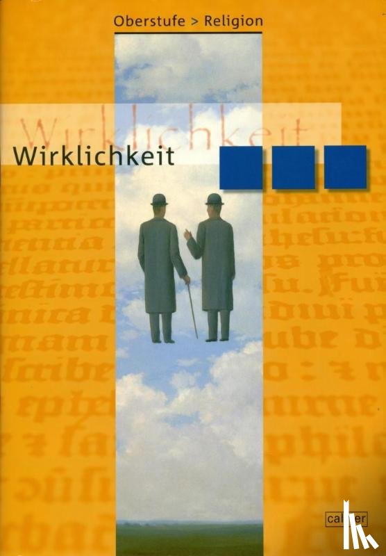  - Oberstufe Religion 1. Schülerbuch. Wirklichkeit