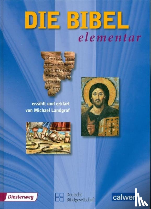 Landgraf, Michael - Die Bibel elementar