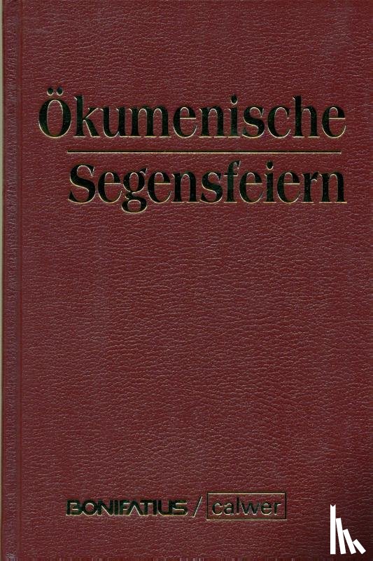  - Ökumenische Segensfeiern