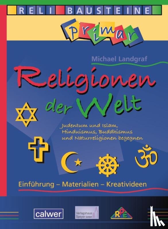 Landgraf, Michael - Religionen der Welt