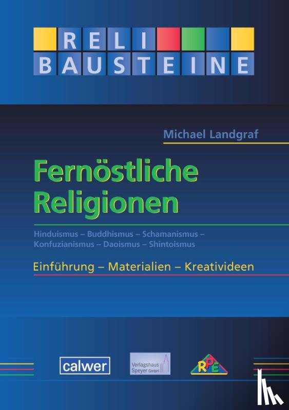 Landgraf, Michael - Fernöstliche Religionen