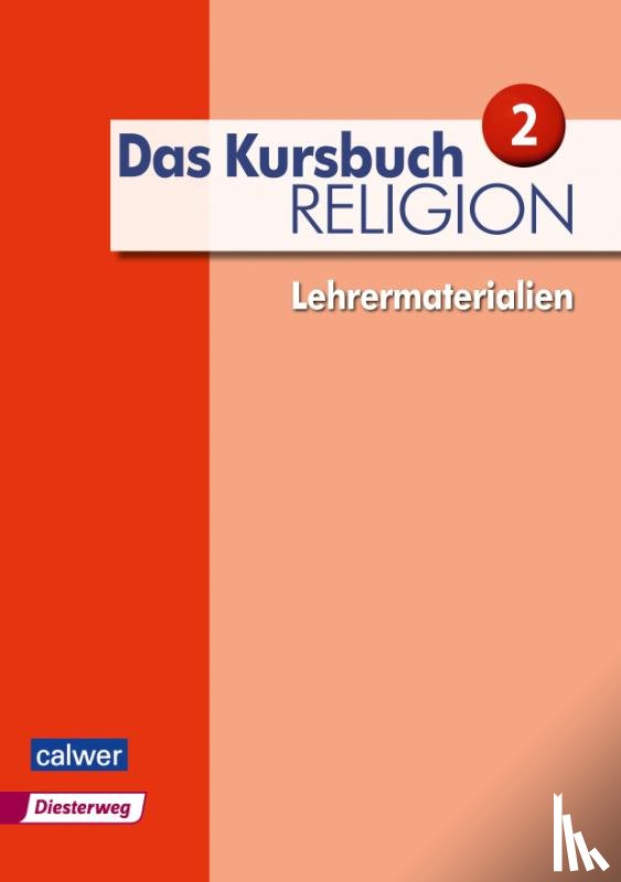  - Das Kursbuch Religion 2 - Lehrermaterialien