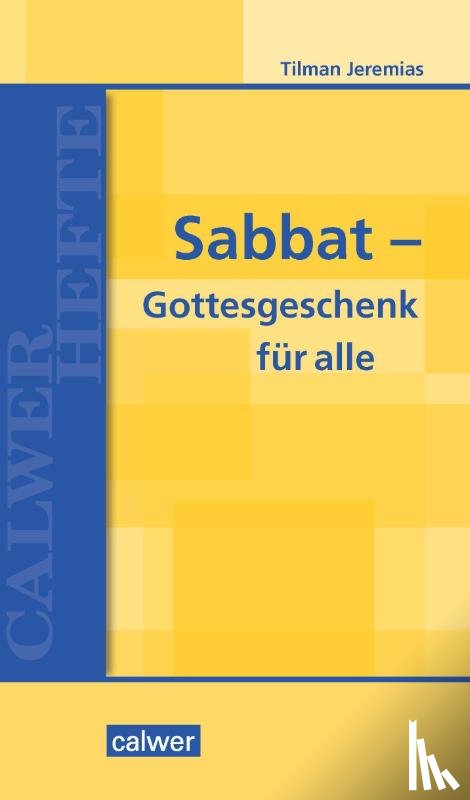 Jeremias, Tilman - Sabbat - Gottesgeschenk für alle
