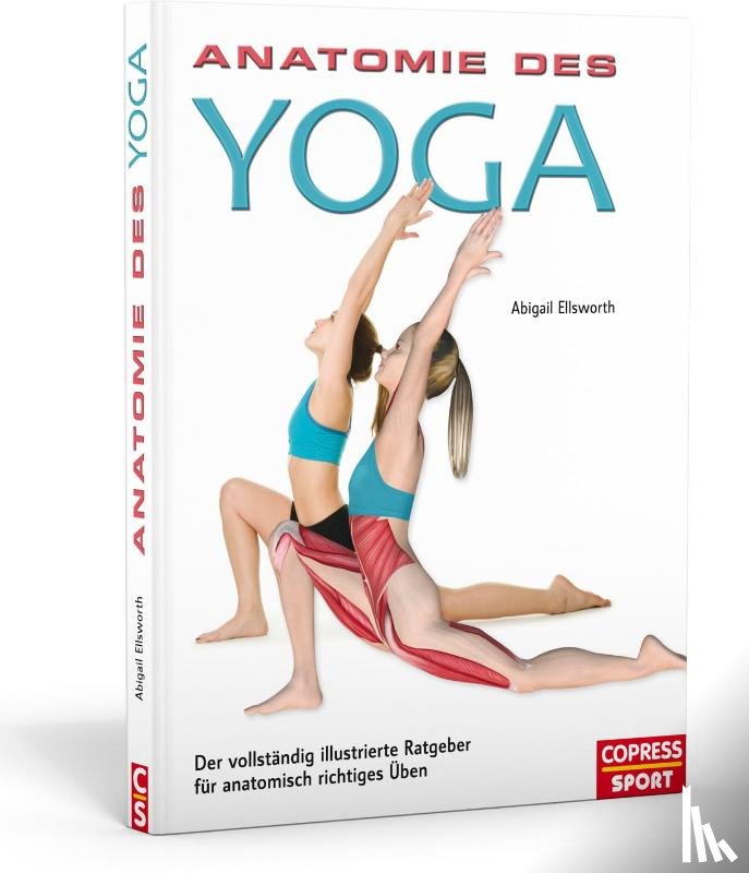 Ellsworth, Abigail - Anatomie des Yoga