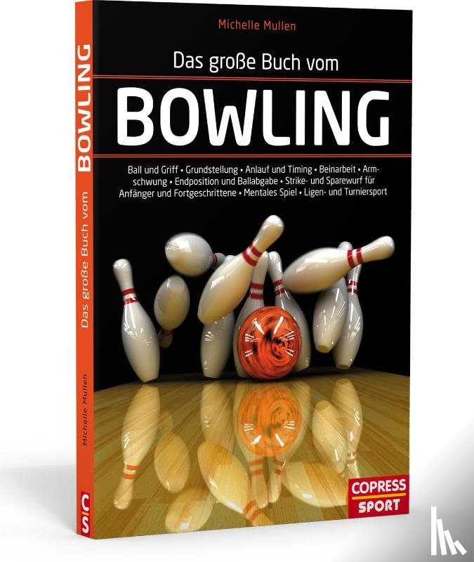 Mullen, Michelle - Das große Buch vom Bowling