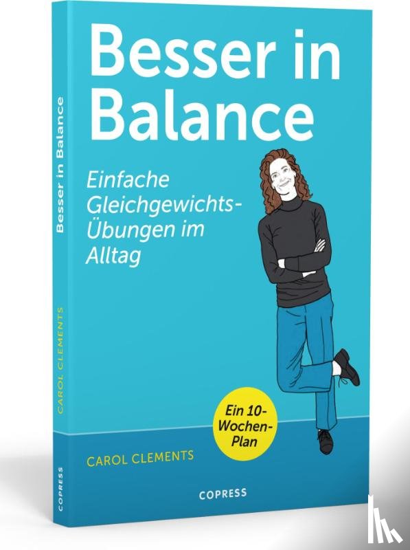 Clements, Carol - Besser in Balance