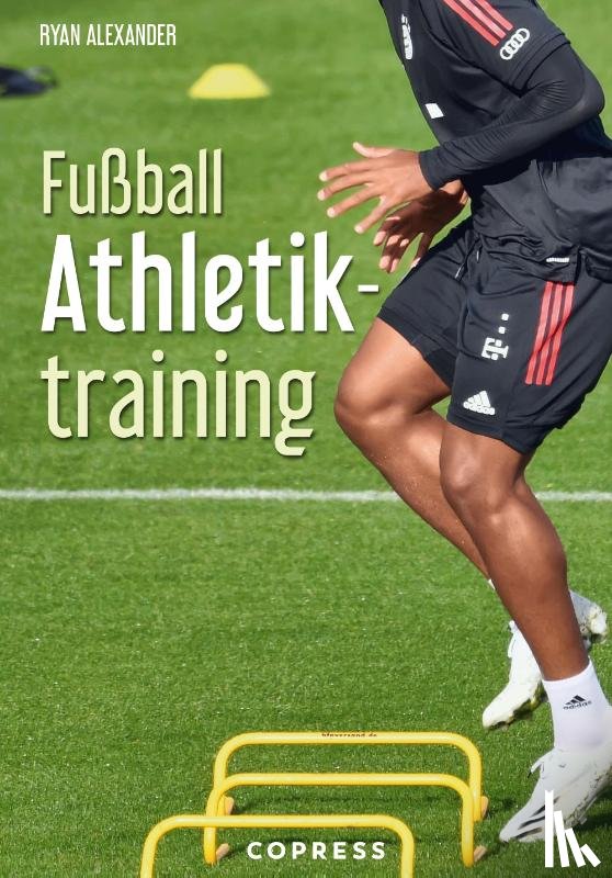 Alexander, Ryan - Fußball Athletiktraining