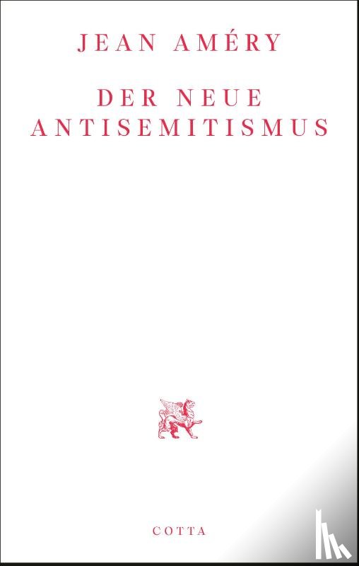 Améry, Jean - Der neue Antisemitismus