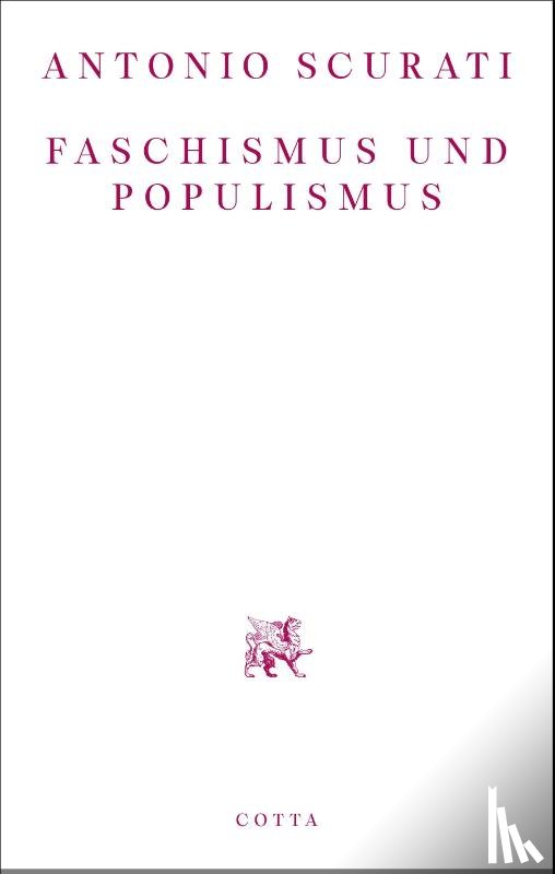 Scurati, Antonio - Faschismus und Populismus