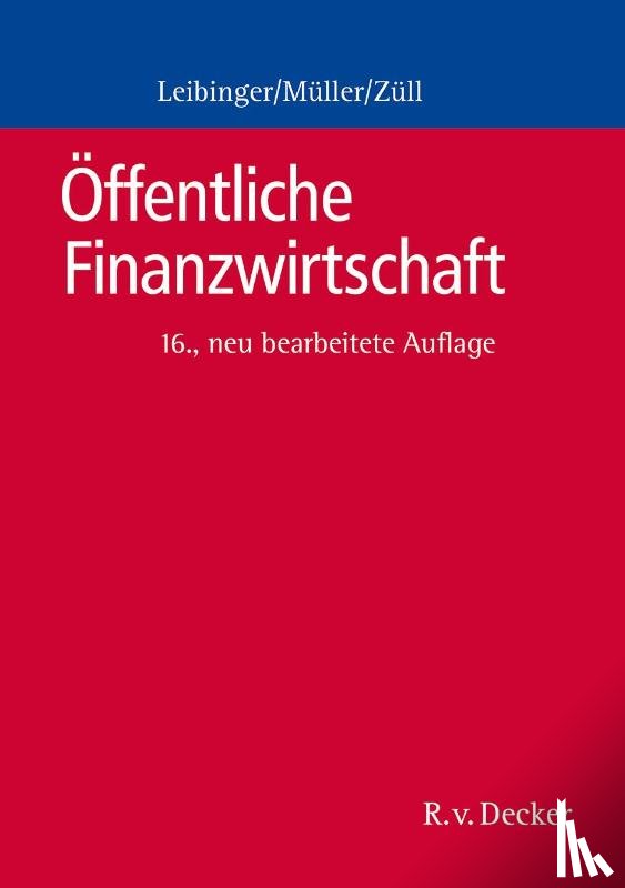 Leibinger, Bodo, Müller, Reinhard, Züll, Bernd - Öffentliche Finanzwirtschaft
