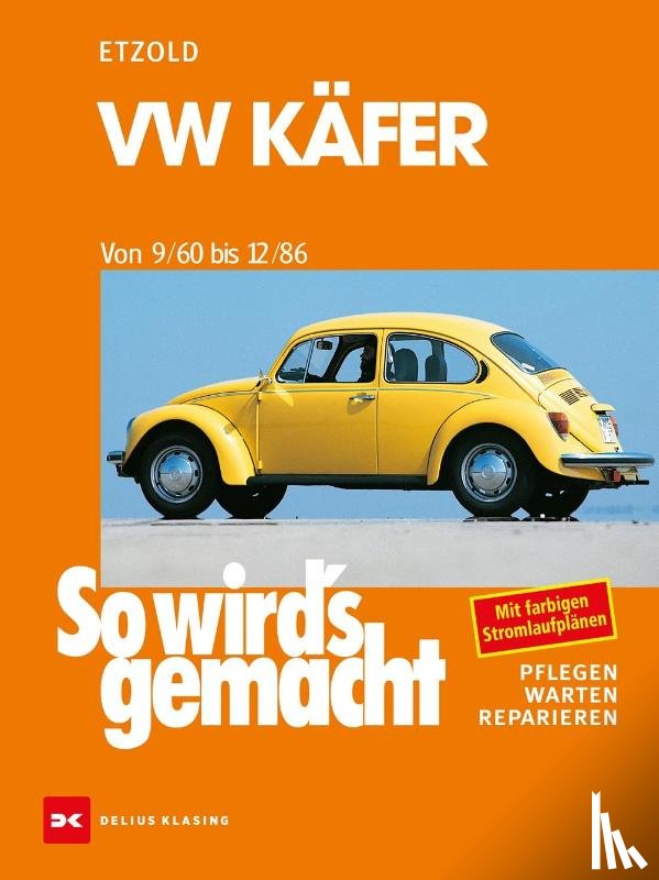 Etzold, Rüdiger - So wird's gemacht, VW Käfer von 9/60 bis 12/86
