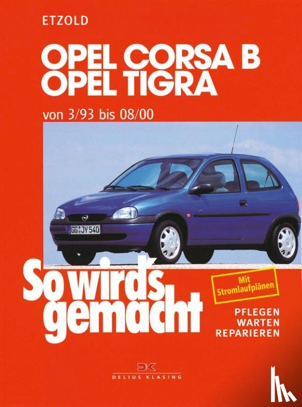Etzold, Hans-Rüdiger - Opel Corsa B / Opel Tigra