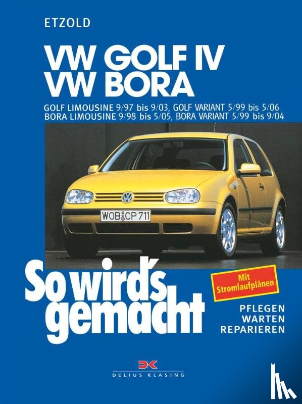 - So wird's gemacht. VW Golf IV / VW Bora