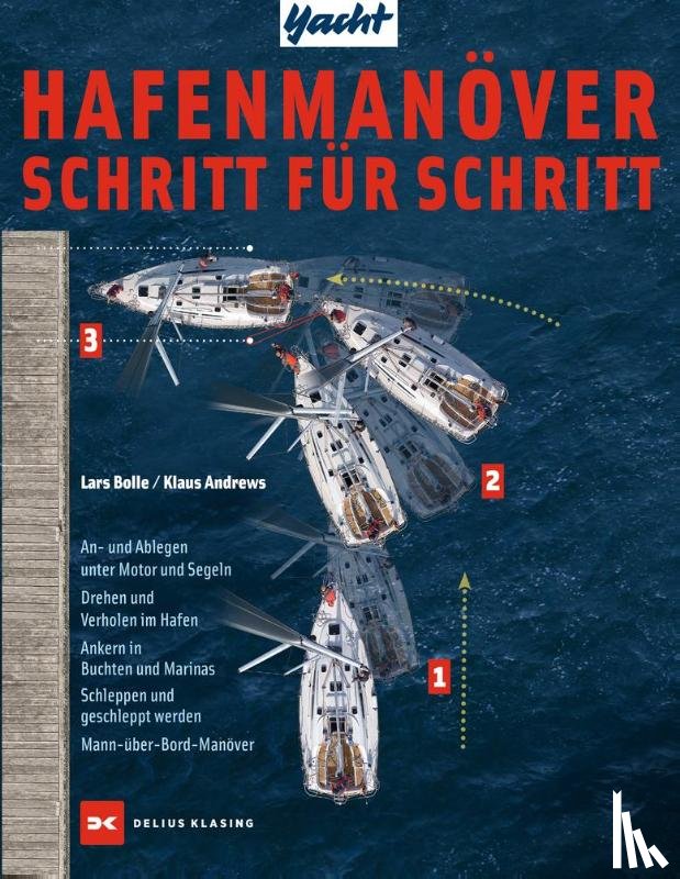 Bolle, Lars - Hafenmanöver Schritt für Schritt