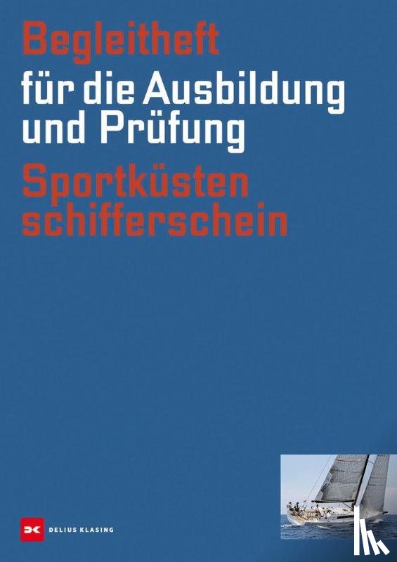  - Sportküstenschifferschein Begleitheft