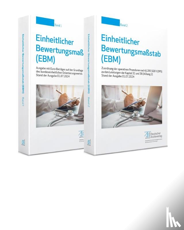  - Einheitlicher Bewertungsmaßstab (EBM) Stand 01.07.2024