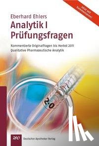 Ehlers, Eberhard - Ehlers, Analytik I Prüfungsfragen