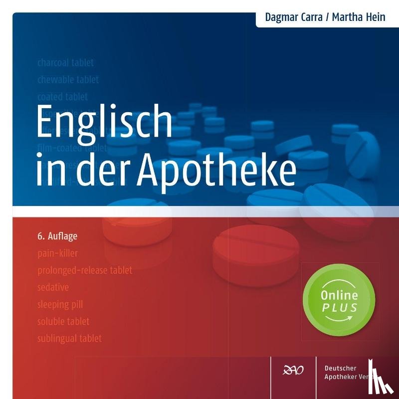 Carra, Dagmar, Hein, Martha - Englisch in der Apotheke