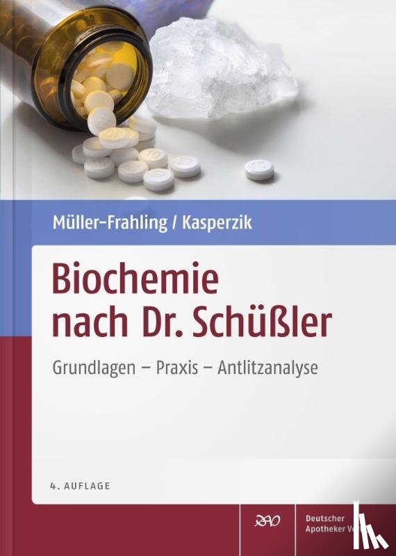 Müller-Frahling, Margit, Kasperzik, Birte - Biochemie nach Dr. Schüßler