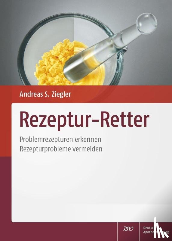 Kram, Dominic, Seidel, Kirsten, Seyferth, Stefan, Staubach-Renz, Petra - Rezeptur-Retter
