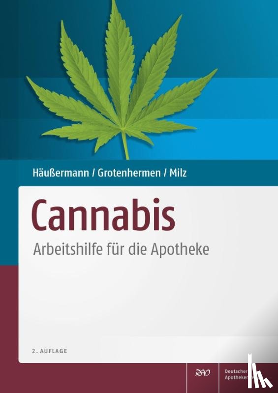 Häußermann, Klaus, Grotenhermen, Franjo, Milz, Eva - Cannabis