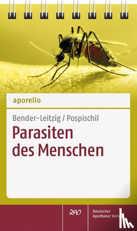 Bender-Leitzig, Christine, Pospischil, Reiner - aporello Parasiten des Menschen