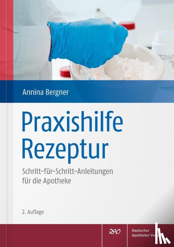 Bergner, Annina - Praxishilfe Rezeptur