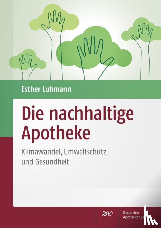  - Die nachhaltige Apotheke