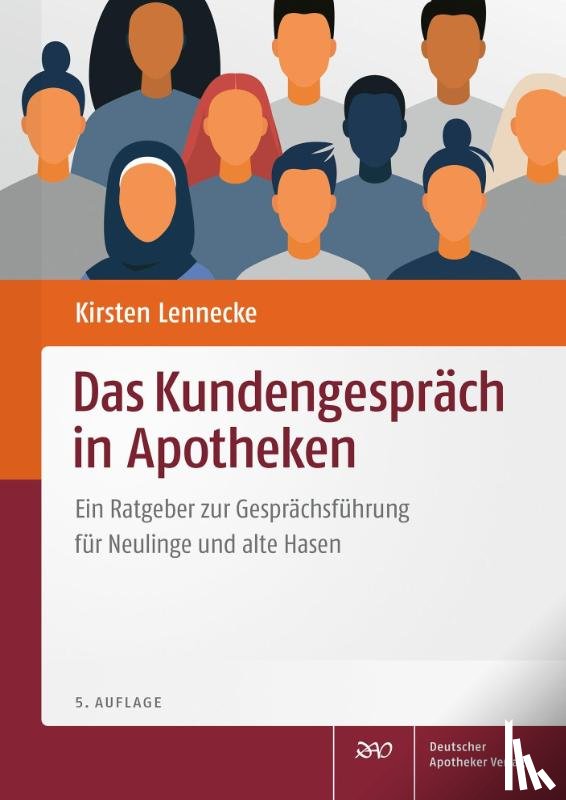 Lennecke, Kirsten - Das Kundengespräch in Apotheken